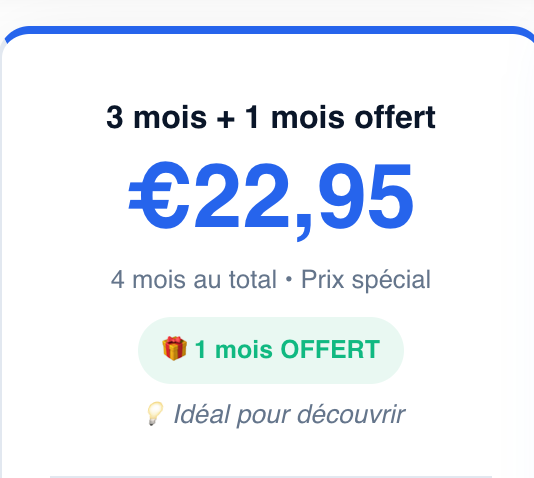 3 Mois + 1 mois offert