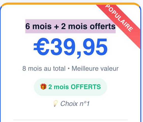 6 Mois + 2 mois offerts